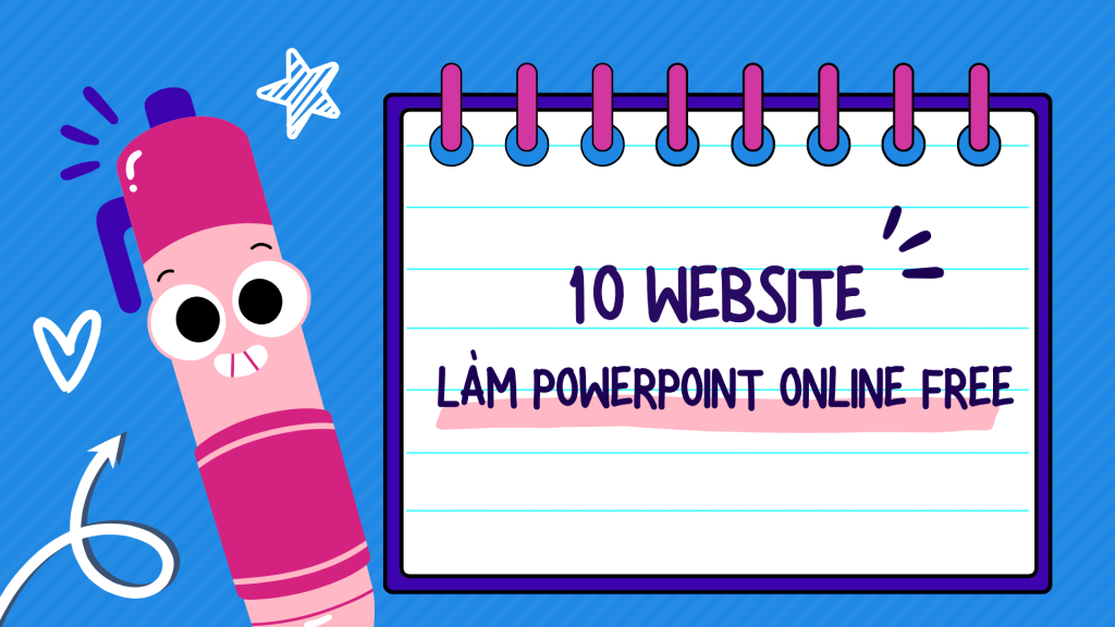 10 website làm powerpoint online miễn phí
